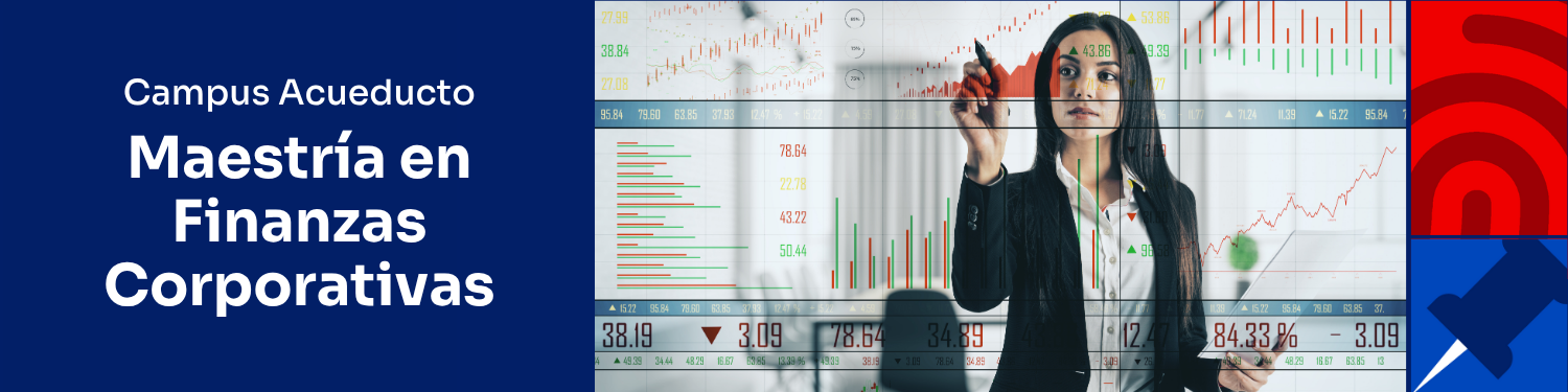 Maestría en Finanzas Corporativas